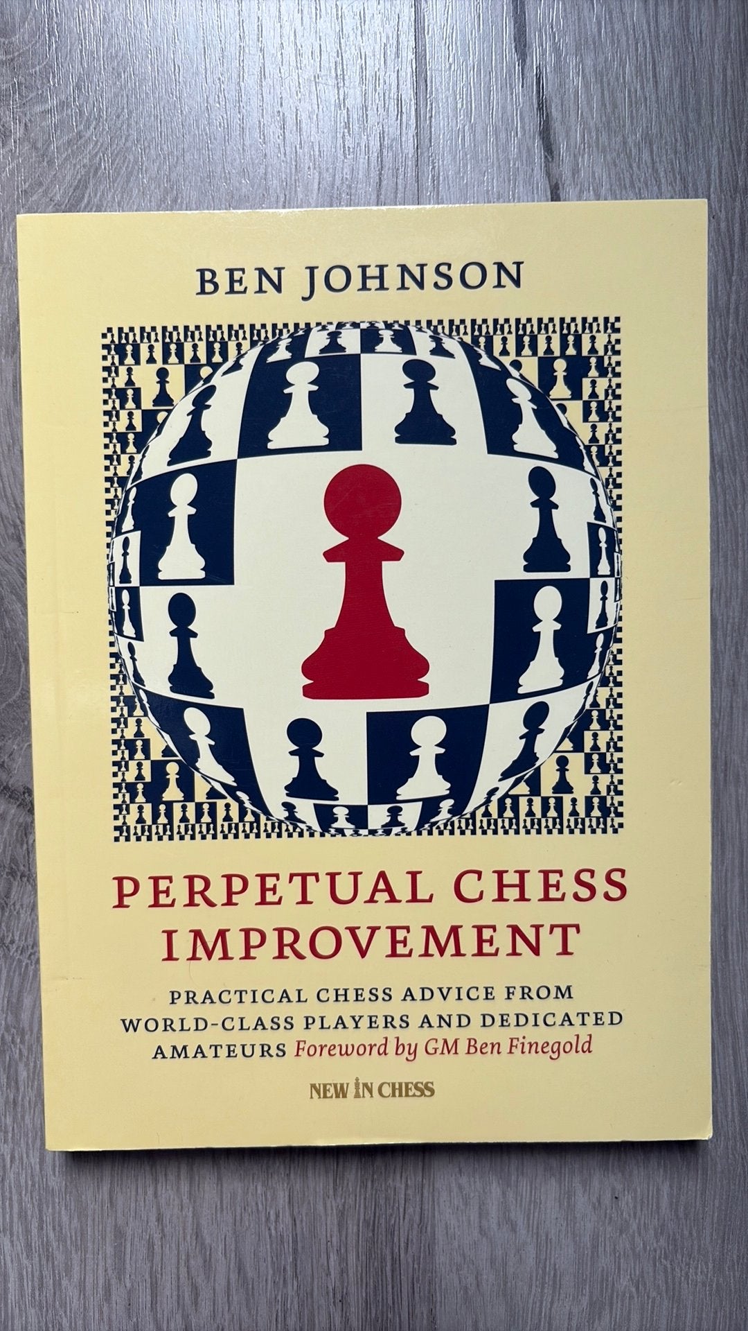 Perpetual Chess Improvement - Ben Johnson, Ophalen of Verzenden, Zo goed als nieuw