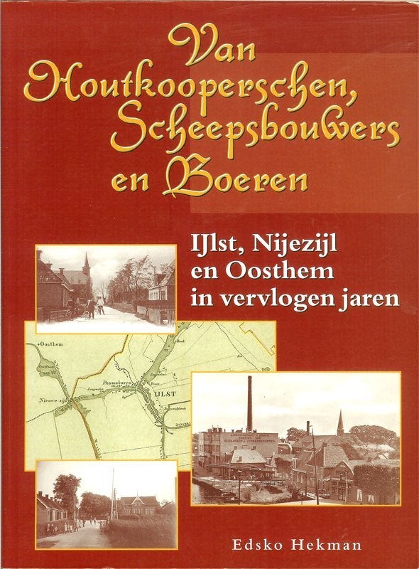 Edsko Hekman - Van Houtkooperschen, Scheepsbouwers en, Ophalen of Verzenden, Zo goed als nieuw