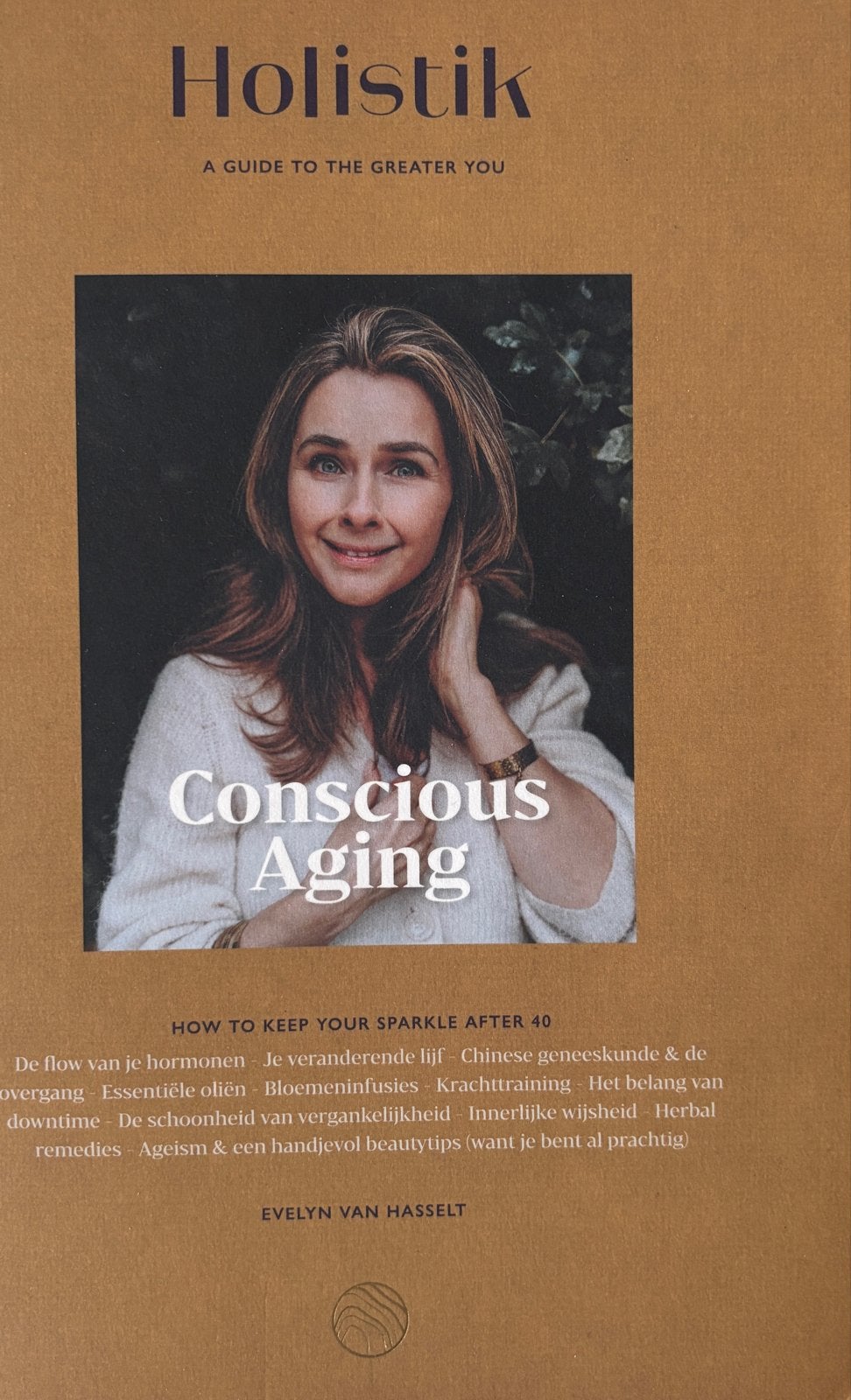 Holistik - Conscious Aging - Evelyn van Hasselt, Ophalen of Verzenden, Zo goed als nieuw, Gezondheid en Conditie