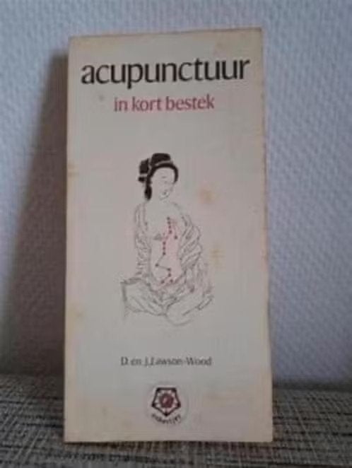 J. en D. Lawson-Wood - ACUPUNCTUUR in kort bestek, Ophalen of Verzenden, Zo goed als nieuw