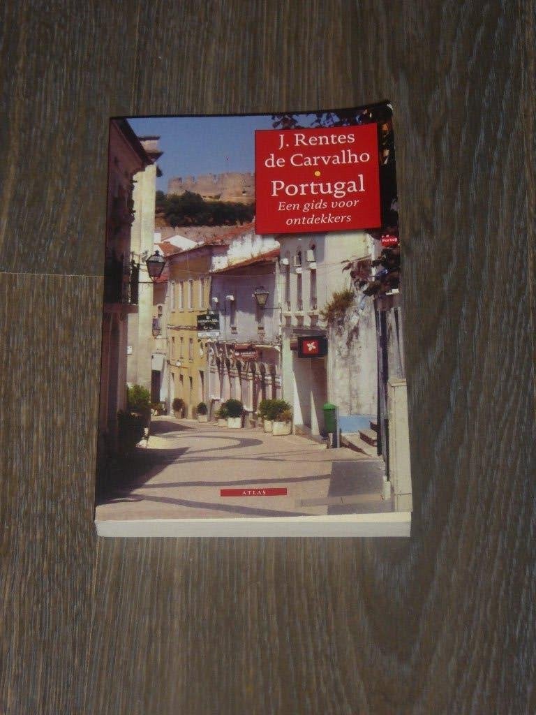 J. Rentes de Carvalho - Portugal  Een gids voor ontdekkers, Boeken, Overige merken, Europa, Ophalen of Verzenden, Zo goed als nieuw