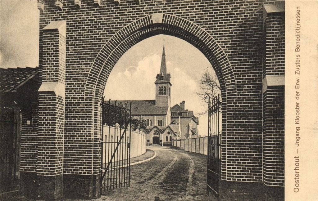 Oosterhout - Ingang Klooster der Erw. Zusters Benedictijness, Verzenden, Voor 1920, Gelopen, Noord-Brabant