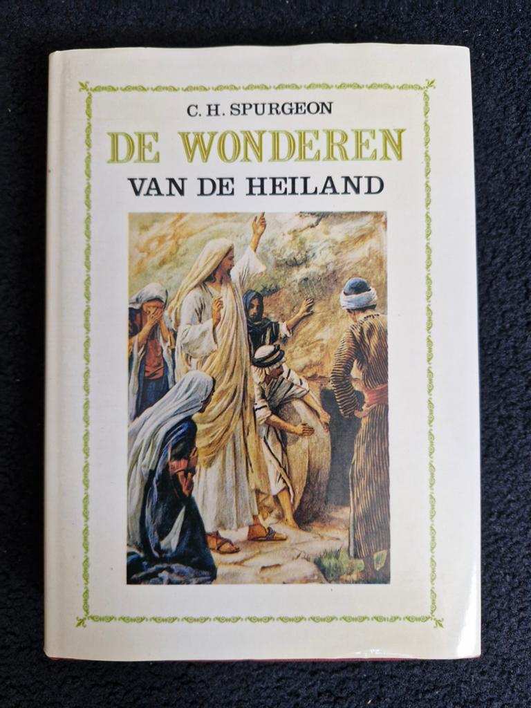 De Wonderen van de Heiland - C.H. Spurgeon (7e druk), Boeken, Ophalen of Verzenden, Zo goed als nieuw, C.H. Spurgeon, Christendom | Protestants