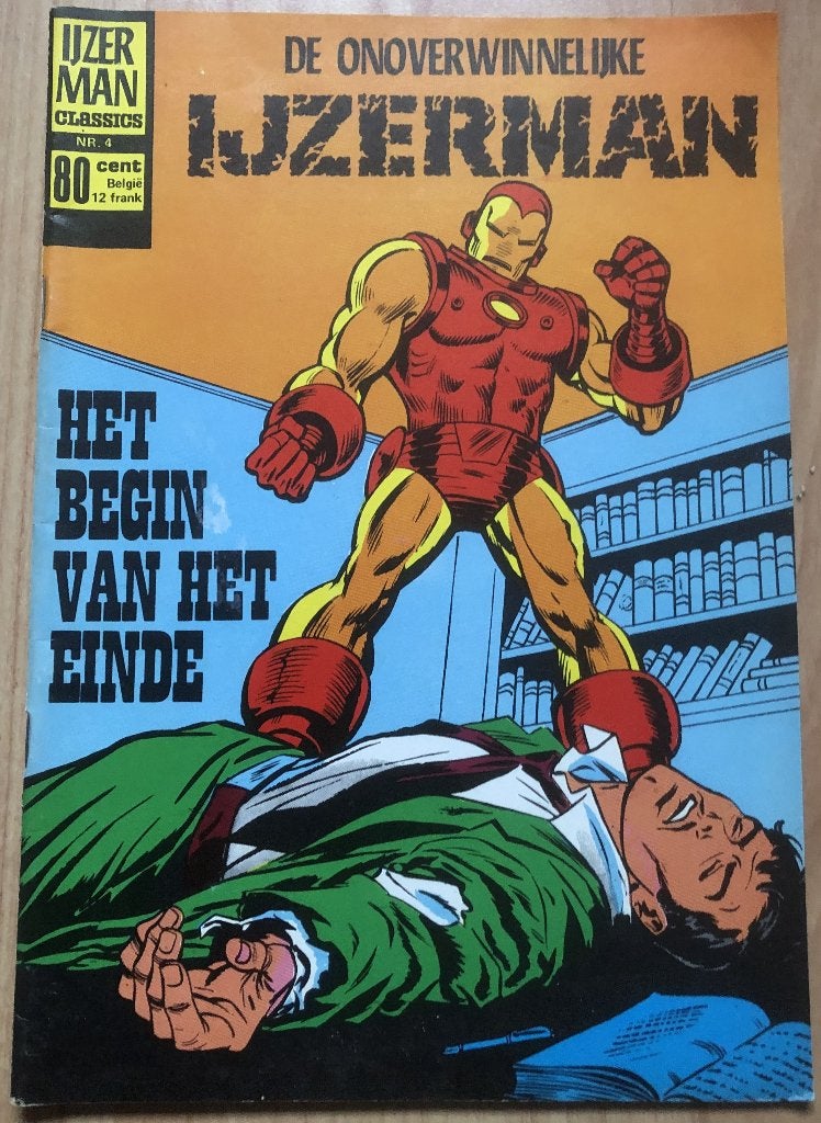 DE ONOVERWINNELIJKE IJZERMAN - HET BEGIN VAN HET EINDE, Eén comic, Ophalen of Verzenden, Zo goed als nieuw, Europa