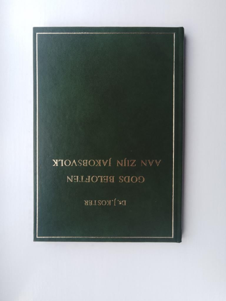 Gods beloften aan Zijn Jakobsvolk - ds. J. Koster, Boeken, J. Koster, Christendom | Protestants, Ophalen of Verzenden, Zo goed als nieuw