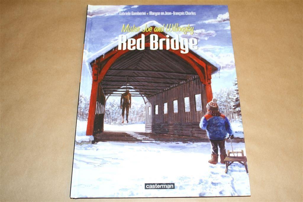 Mister Joe and Willoagby. Red Bridge 2., Boeken, Eén stripboek, Ophalen of Verzenden, Zo goed als nieuw