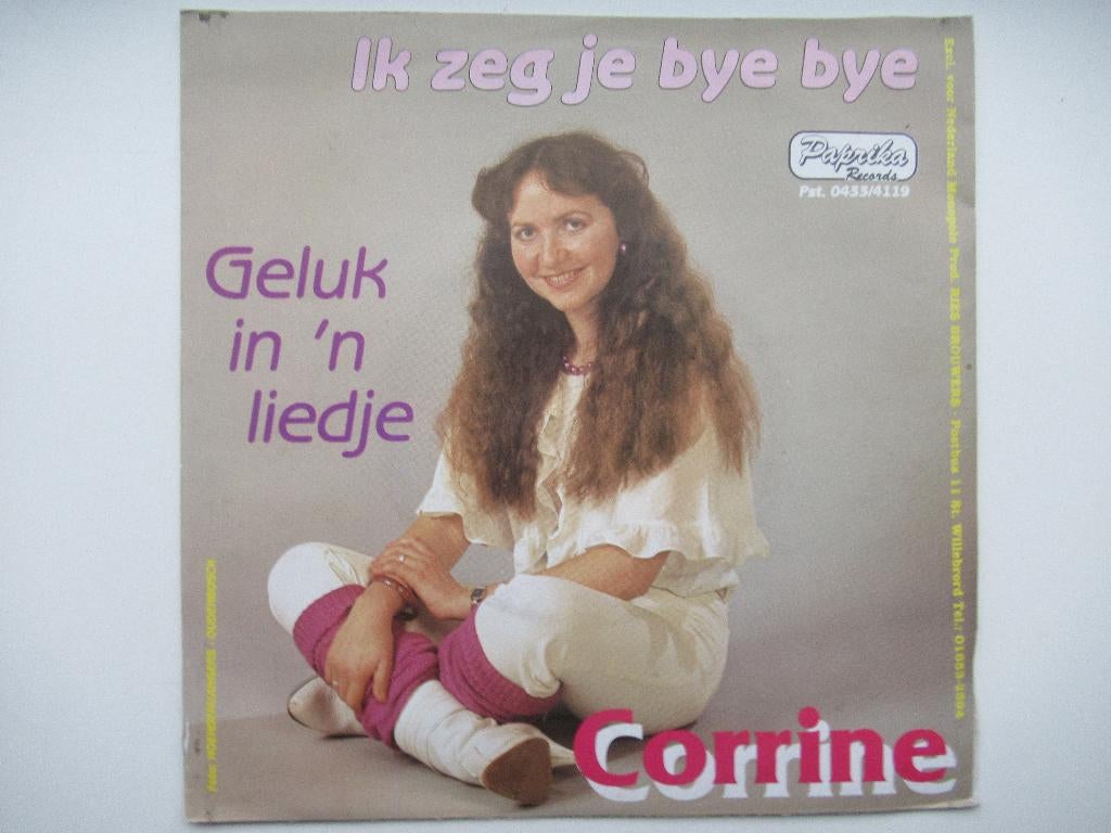 Corinne # ik zeg je bye bye / Geluk in 'n liedje.( piraat), Cd's en Dvd's, Ophalen of Verzenden, Zo goed als nieuw, Overige formaten