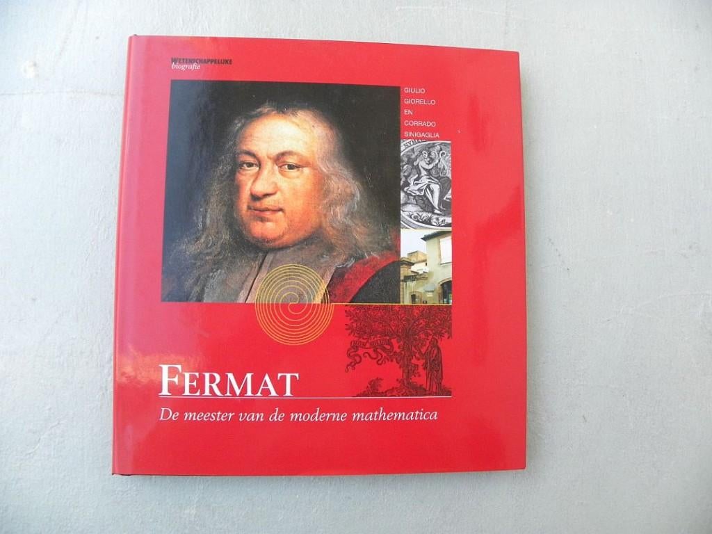 Fermat, dl 13 Wetenschappelijke Biografie, Ophalen of Verzenden, Zo goed als nieuw