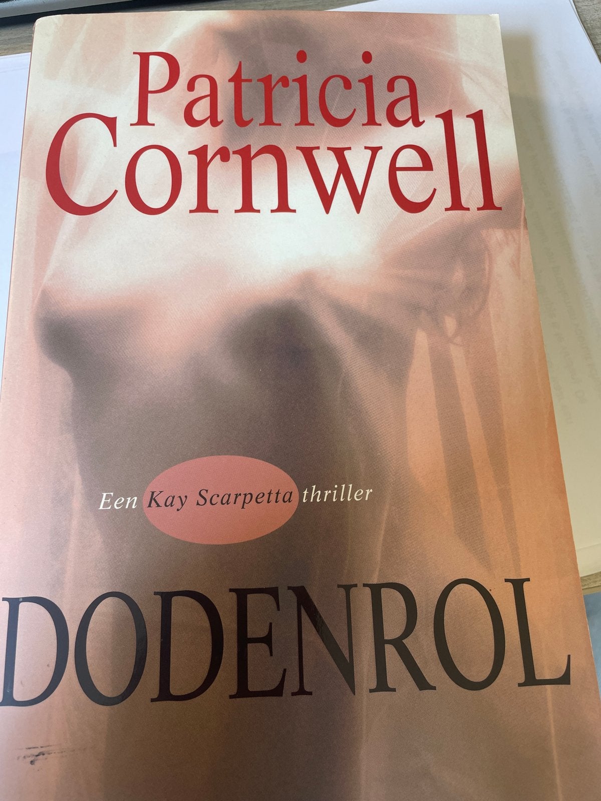 Dodenrol - Patricia Cornwell (Kay Scarpetta thriller), Ophalen of Verzenden, Gelezen, Nederland