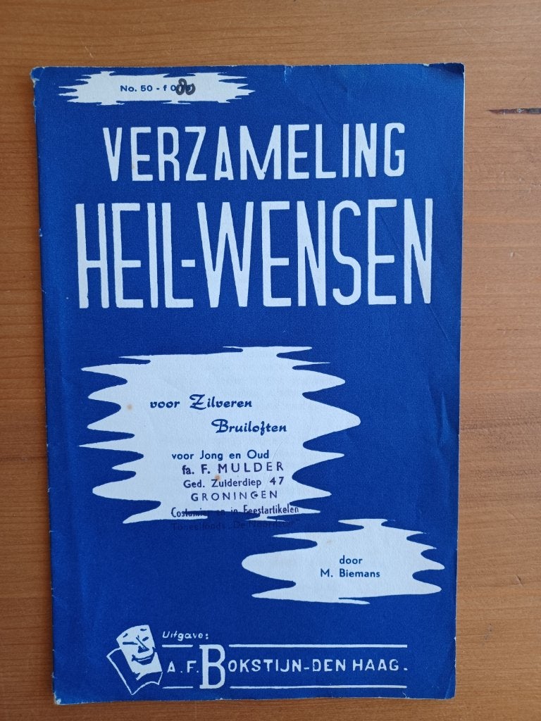 Verzameling Heil-wensen voor Zilveren Bruiloften, Ophalen of Verzenden, Gelezen, M. Biemans