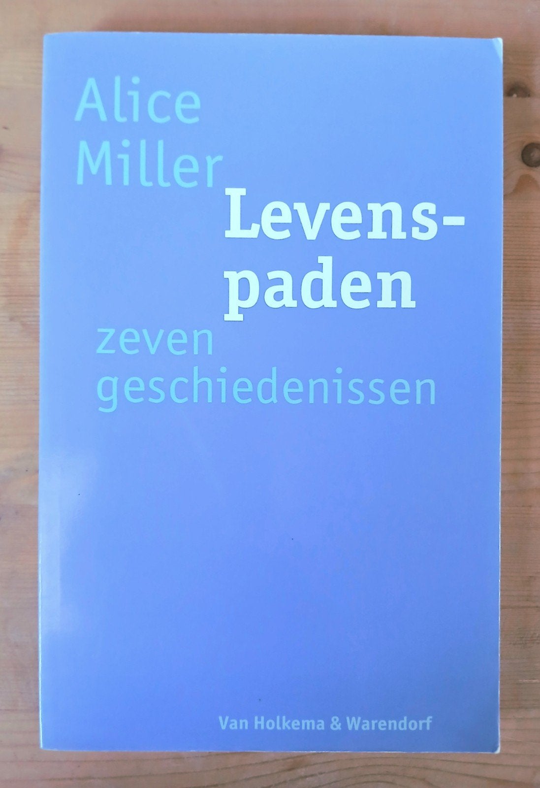 Alice Miller - Levenspaden, Boeken, Sociale wetenschap, Ophalen of Verzenden, Zo goed als nieuw, Alice Miller