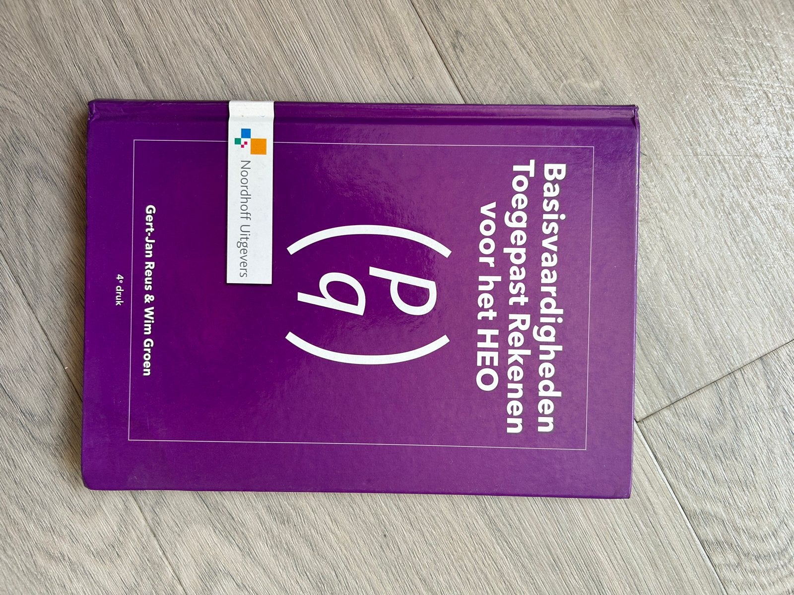Basisvaardigheden Toegepast Rekenen voor het HEO, Boeken, Ophalen of Verzenden, Beta, Gelezen, HBO