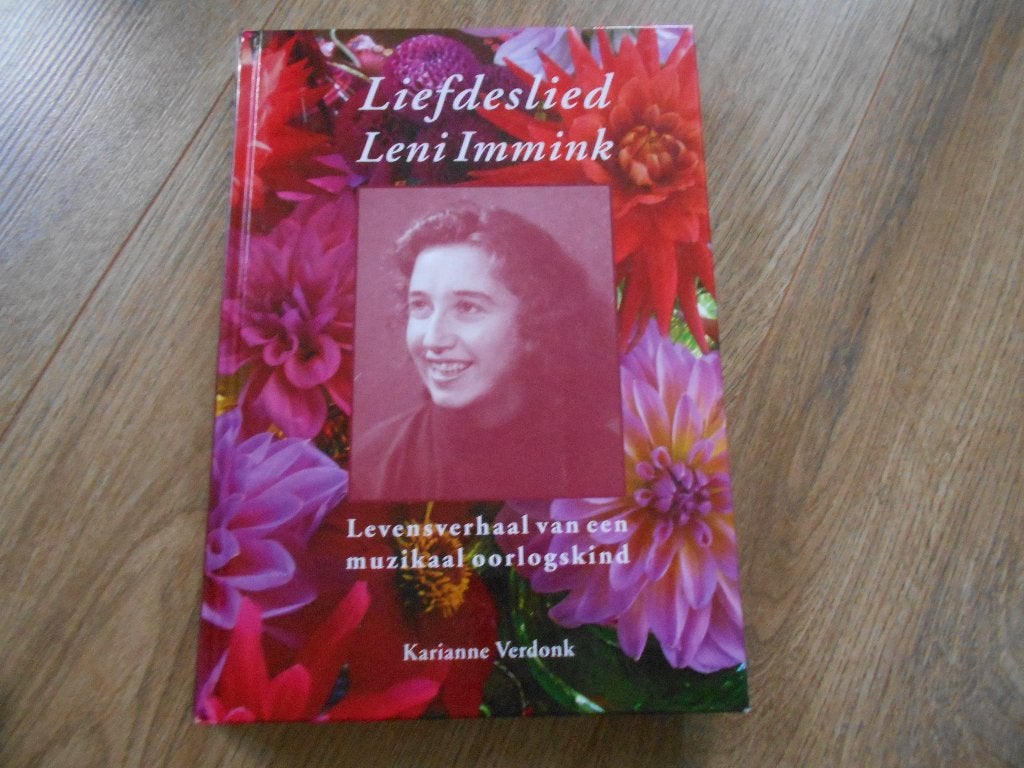 Karianne Verdonk Liefdeslied Leni Immink, Ophalen of Verzenden, Tweede Wereldoorlog, Zo goed als nieuw, Overige onderwerpen