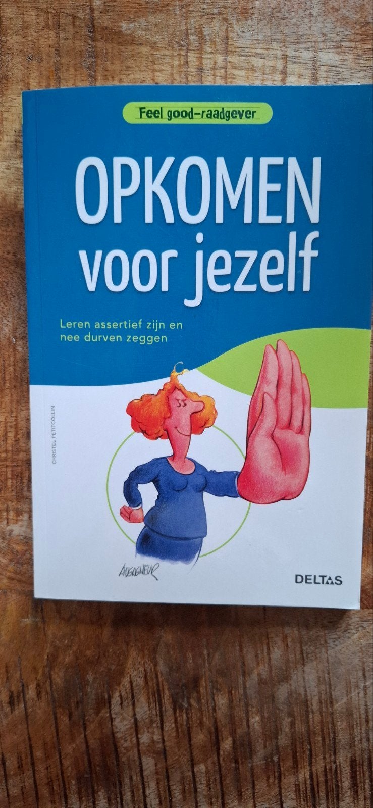 Christel Petitcollin - Opkomen voor jezelf, Ophalen of Verzenden, Nieuw, Christel Petitcollin