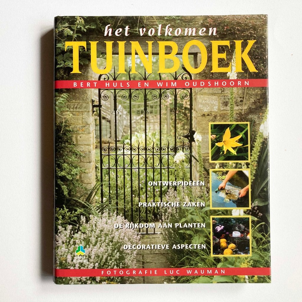 Het volkomen tuinboek : Bert Huls en Wim Oudshoorn, Gelezen, Bert Huls & Wim Oudshoorn, Ophalen of Verzenden, Tuinieren en Tuinplanten