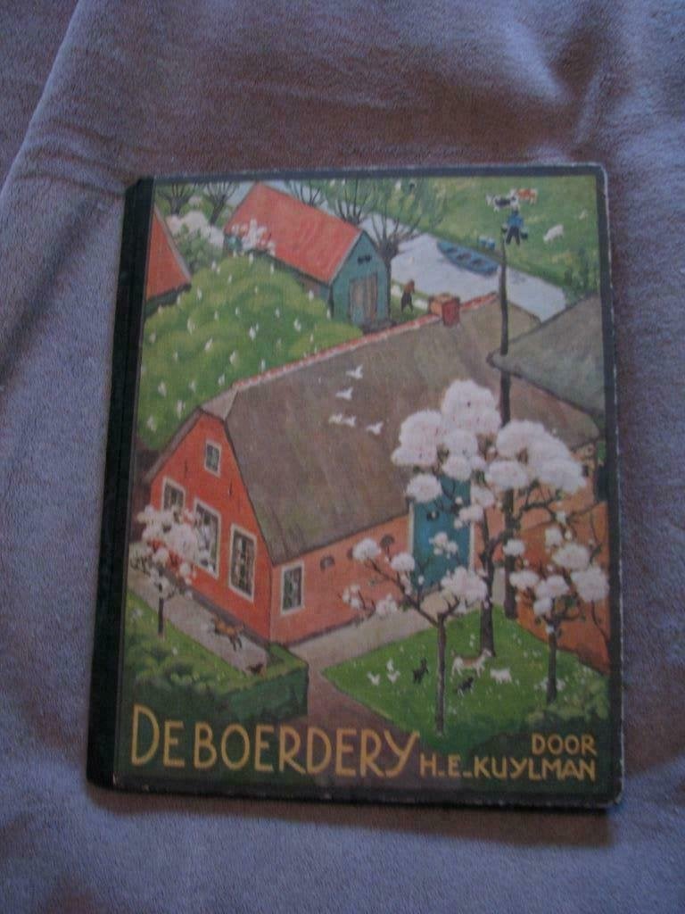 Verkade - De boerderij - H.E. Kuylman - boerdery -1936, Boeken, Ophalen of Verzenden, Gelezen