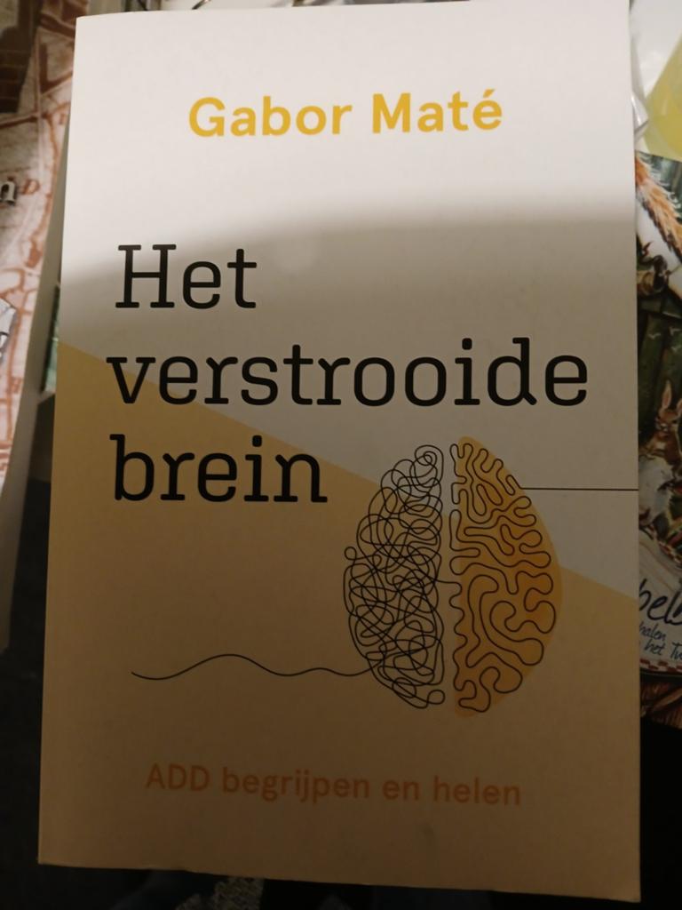 Gabor Mate- het verstrooide brein, Boeken, Ophalen of Verzenden, Gelezen