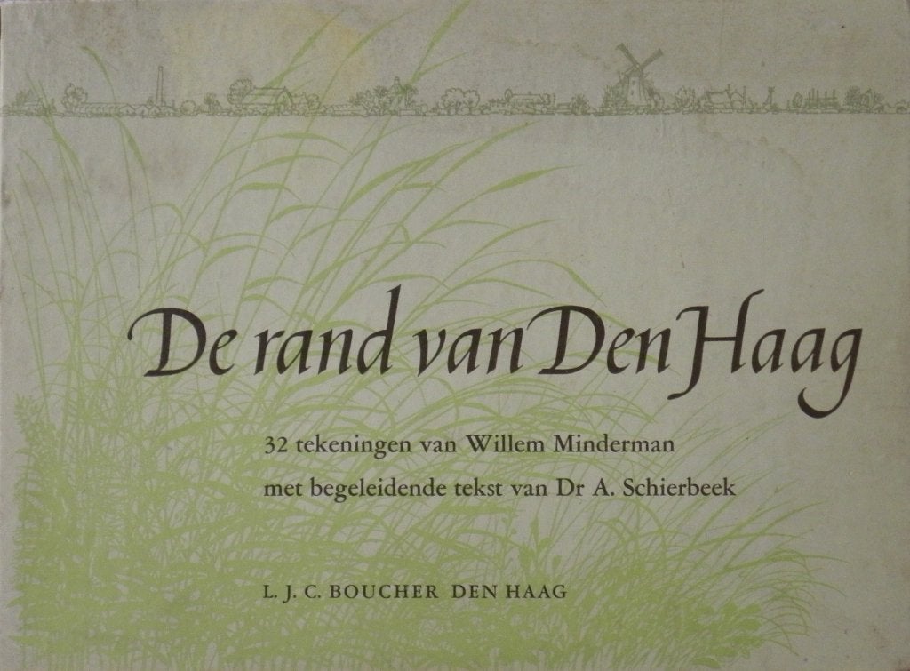 De rand van Den Haag - 32 tekeningen van Willem Minderman, Ophalen of Verzenden, Gelezen