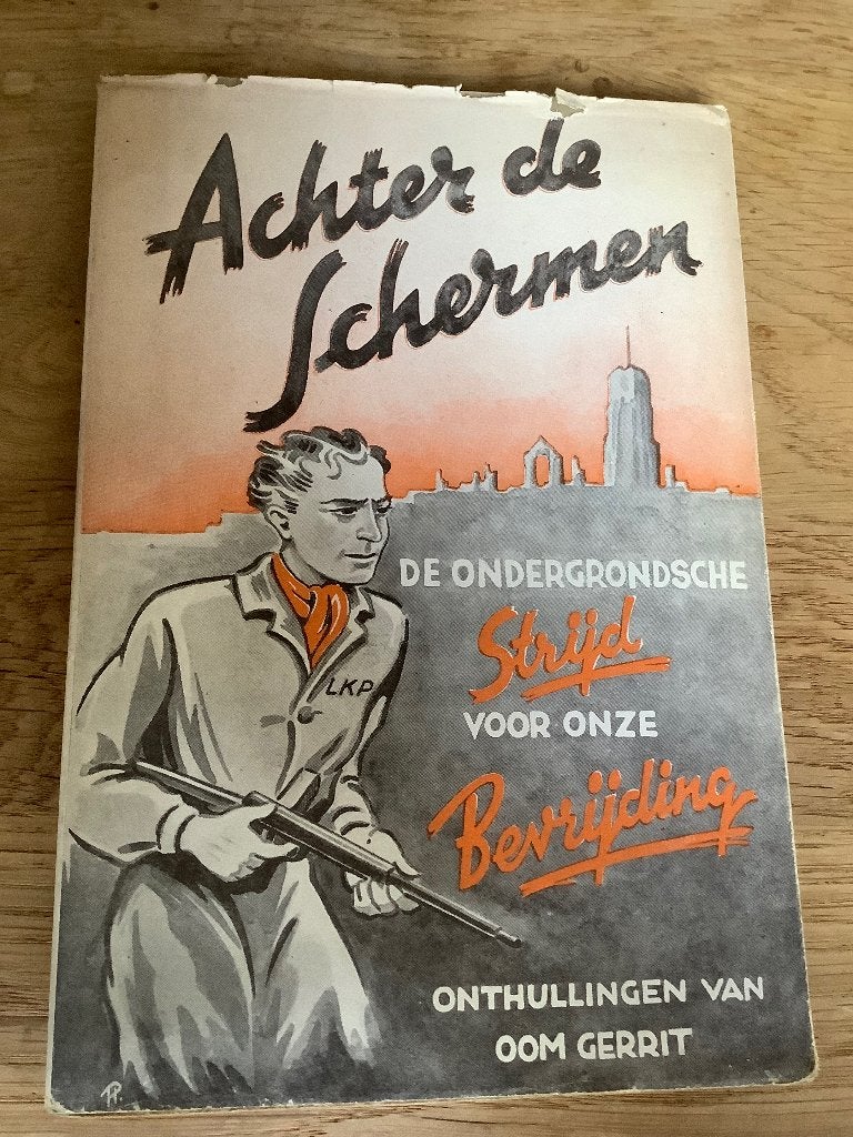 De ondergrondsche strijd voor onze bevrijding 1945, Verzamelen, Ophalen of Verzenden, Overige soorten, Nederland, Boek of Tijdschrift