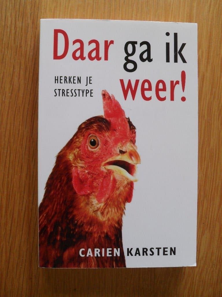 Daar ga ik weer! van Carien Karsten, Boeken, Ophalen of Verzenden, Gelezen