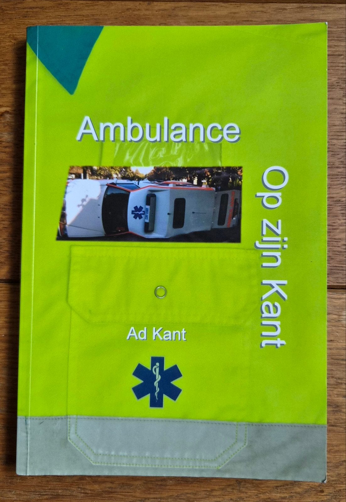 Ambulance Op zijn Kant - Ad Kant, Ophalen of Verzenden, Zo goed als nieuw, Ad Kant, Overige