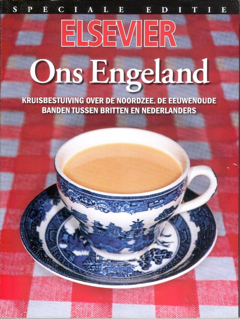 Elsevier - De eeuwenoude banden tussen Britten en Nederland, Ophalen of Verzenden, Gelezen, Europa
