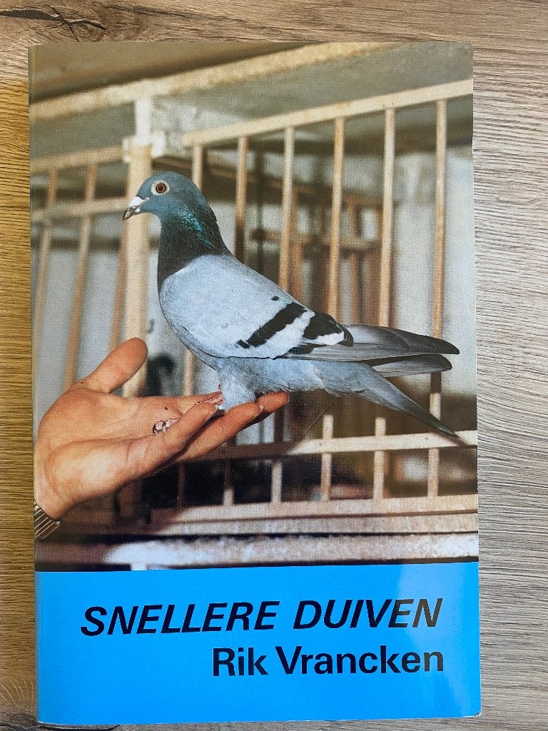 Snellere Duiven - Rik Vrancken, Boeken, Ophalen of Verzenden, Zo goed als nieuw, Vogels