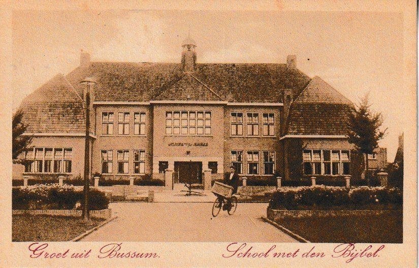 GROET uit BUSSUM - SCHOOL met den BIJBEL, Ophalen of Verzenden, 1920 tot 1940, Ongelopen, Noord-Holland