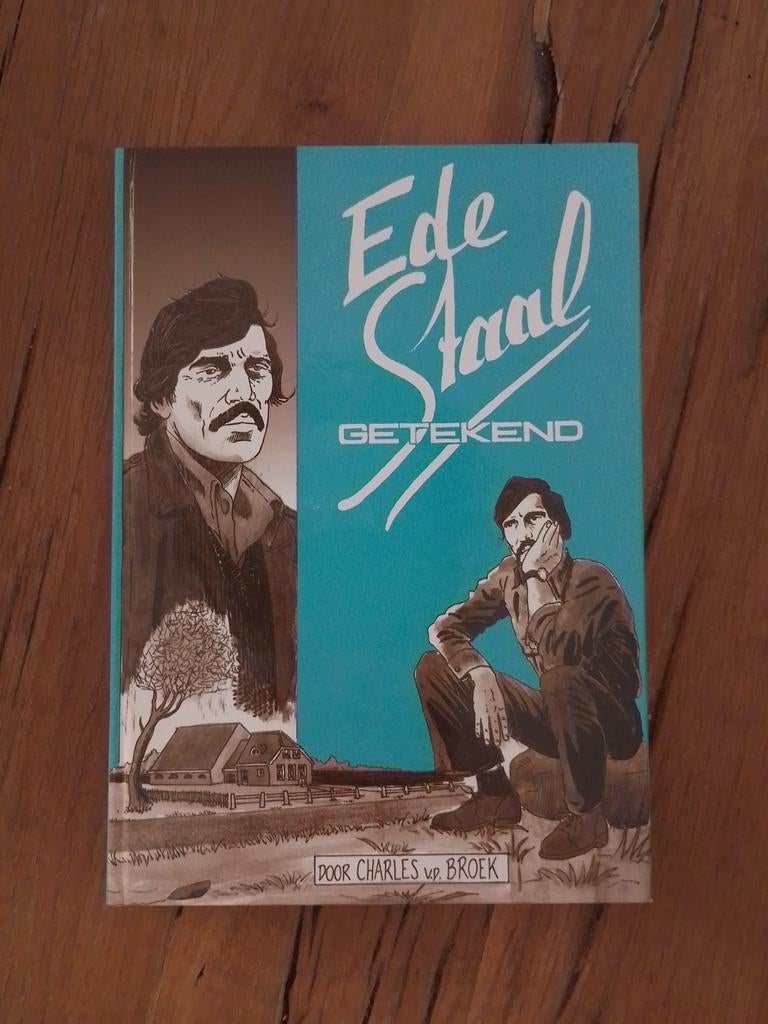Ede Staal Getekend - Charles van der Broek, Boeken, Ophalen of Verzenden, Zo goed als nieuw, Charles van der Broek, Nederland