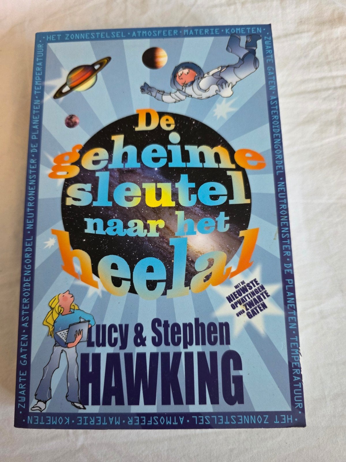 De geheime sleutel naar het heelal - Lucy & Stephen Hawking, Ophalen of Verzenden, Zo goed als nieuw, Lucy & Stephen Hawking