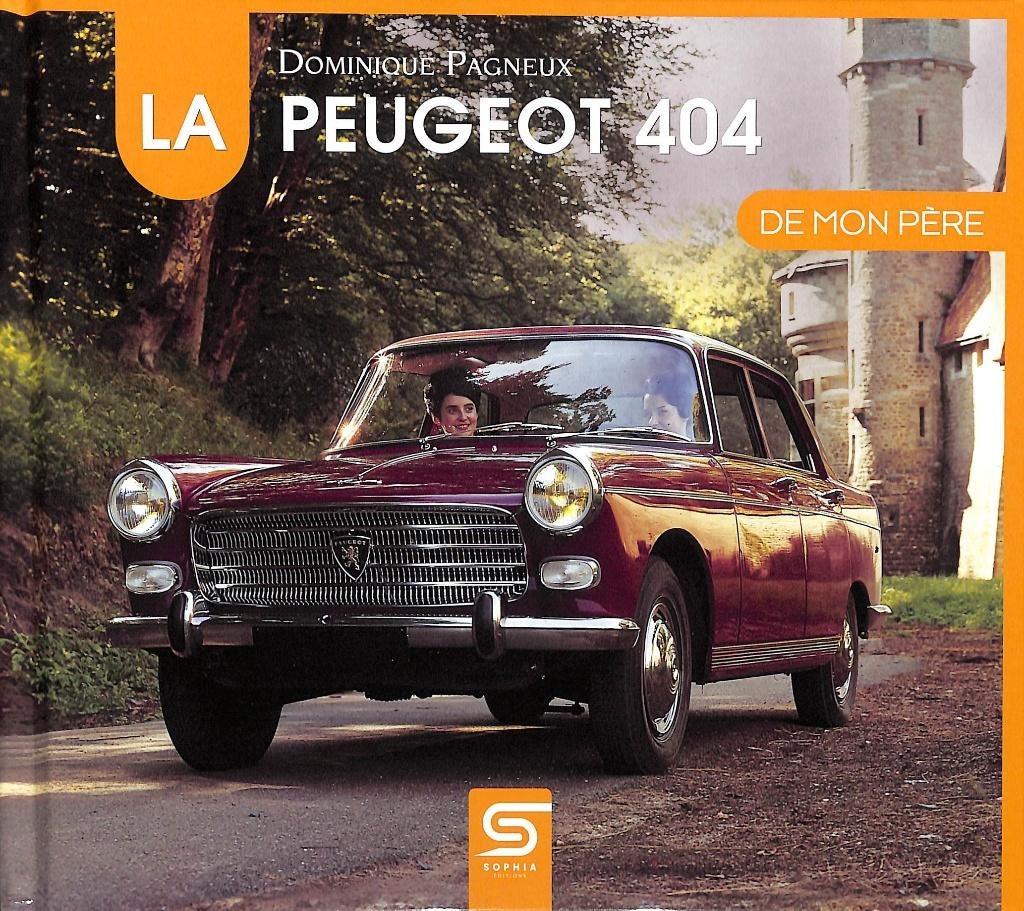 LA PEUGEOT 404 DE MON PERE, Verzenden, Dominique Pagneux, Nieuw, Peugeot