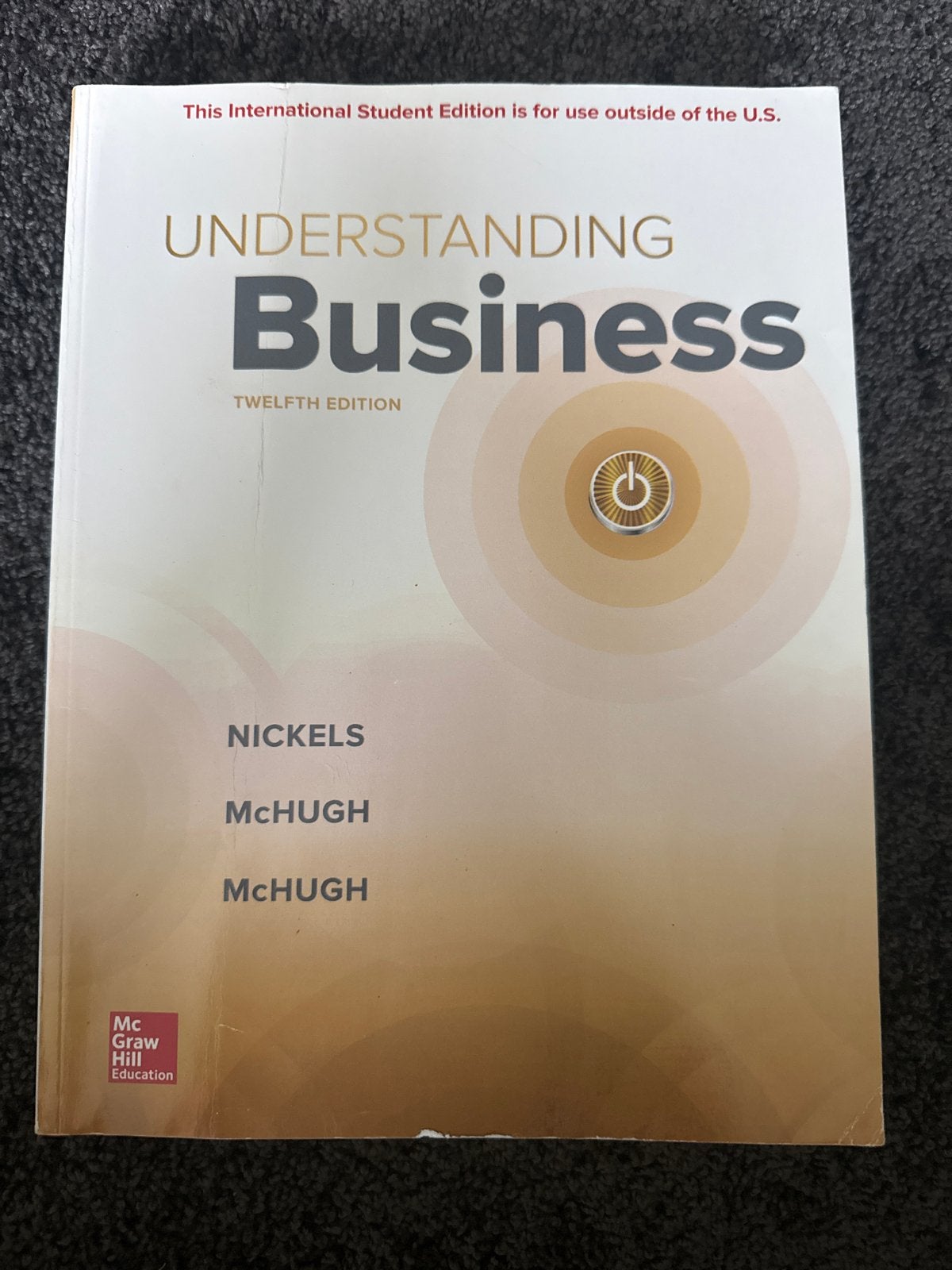 Understanding Business Twelfth Edition - Nickels McHugh, Ophalen of Verzenden, Gamma, Zo goed als nieuw, HBO