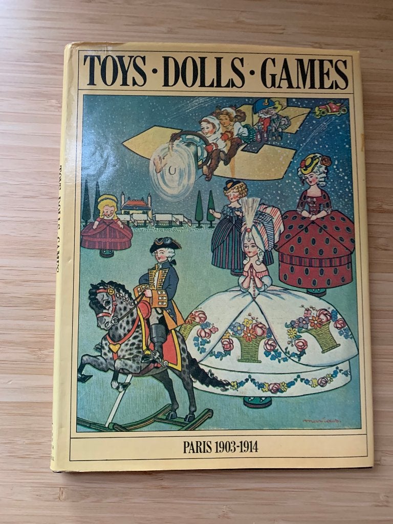 Toys Dolls Games: Paris 1903-1914 Engels en Frans, Ophalen of Verzenden, Gelezen, Overige onderwerpen