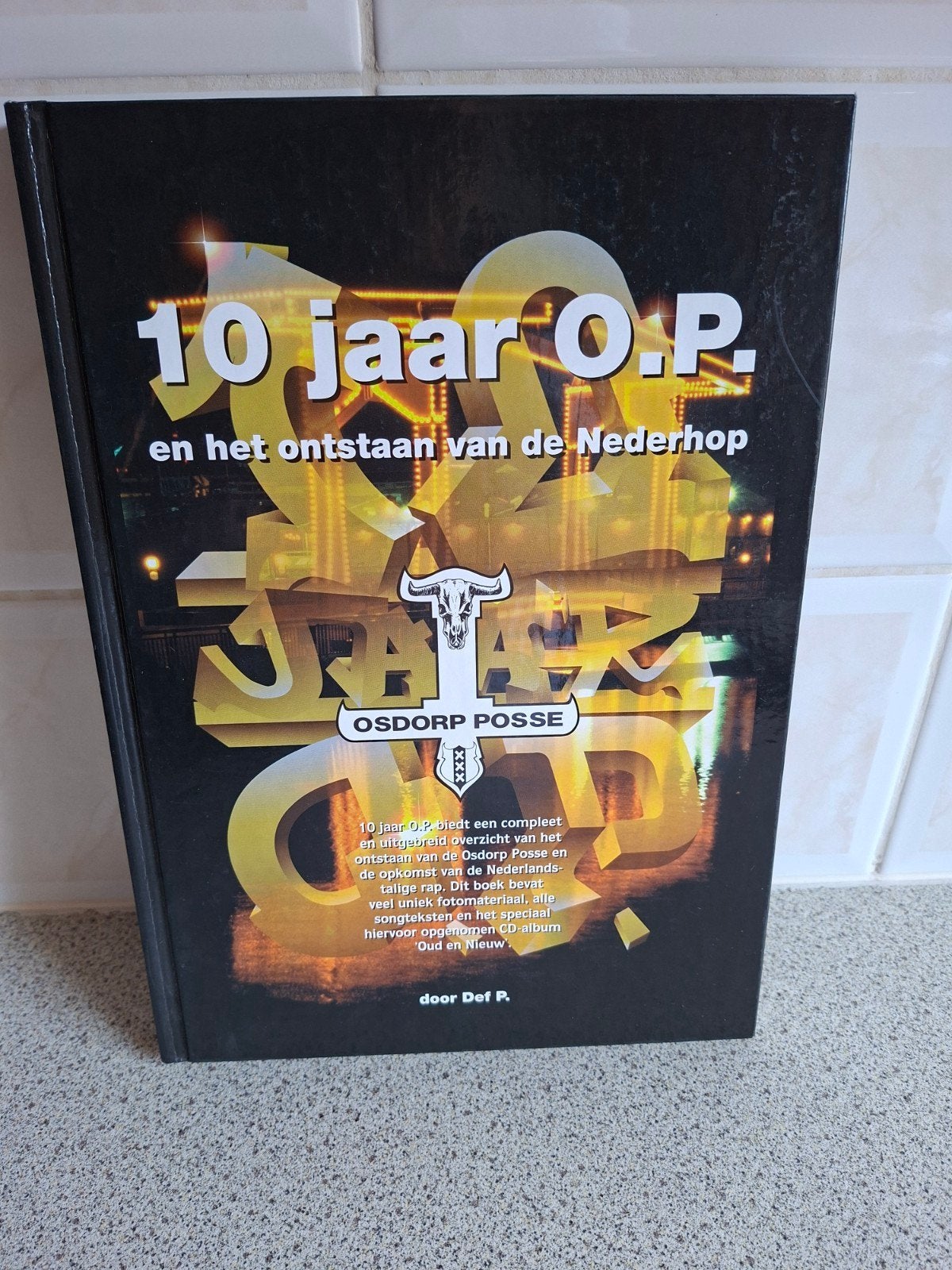 10 jaar Osdorp Posse, Boeken, Ophalen of Verzenden, Zo goed als nieuw, Genre of Stijl, Def P.