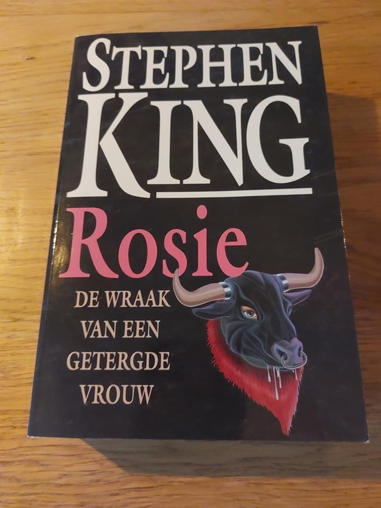 Stephen King - Rosie: De Wraak van een Getergde Vrouw, Boeken, Ophalen, Zo goed als nieuw, Stephen King, Nederland