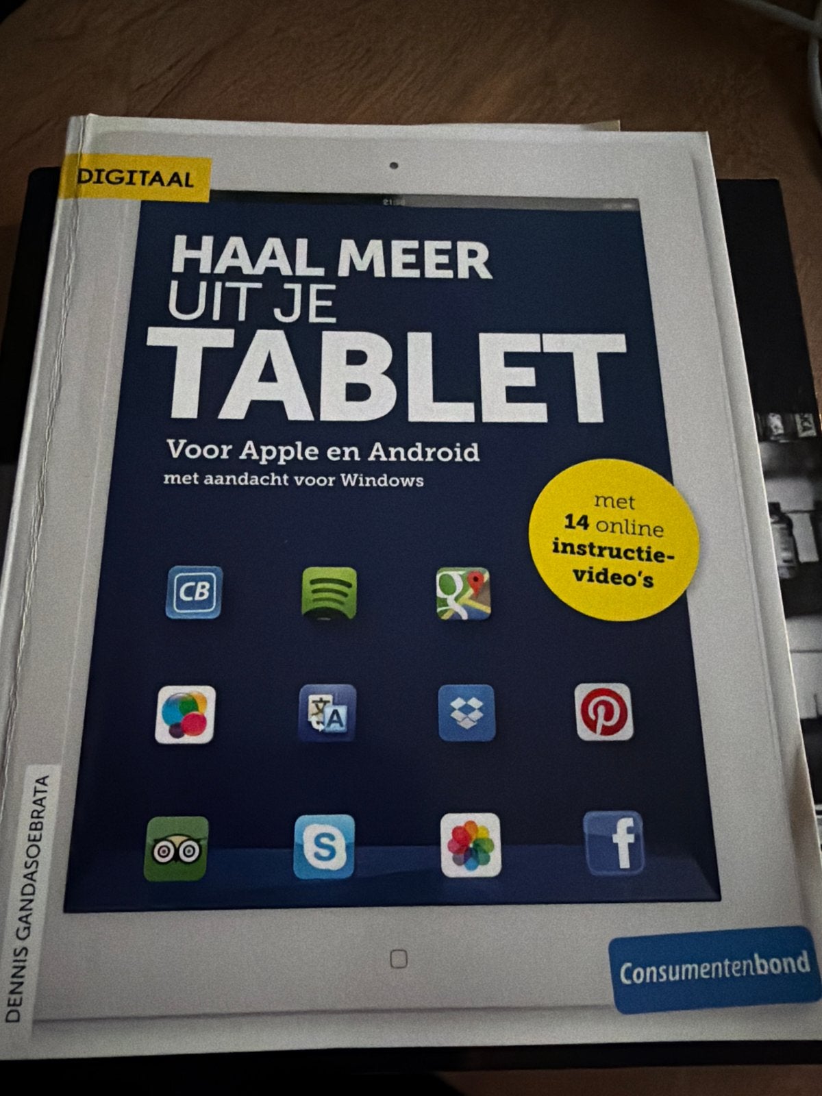 WK6.  Dennis Gandasoebrata - Haal meer uit je tablet, Boeken, Informatica en Computer, Besturingssystemen, Zo goed als nieuw, Dennis Gandasoebrata