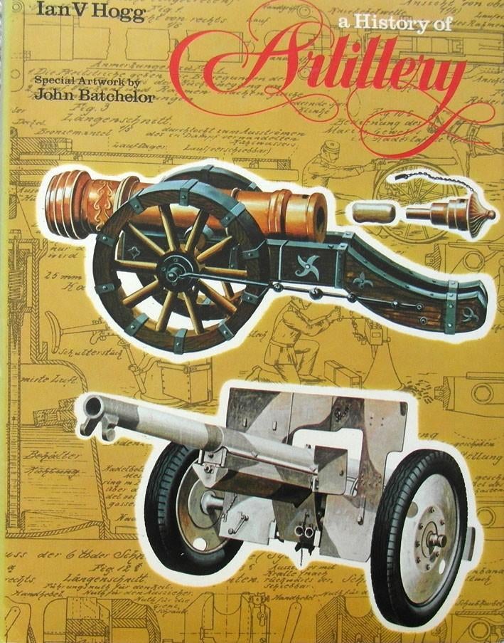 A History of Artillery, Ophalen of Verzenden, Tweede Wereldoorlog, Zo goed als nieuw, Overige onderwerpen