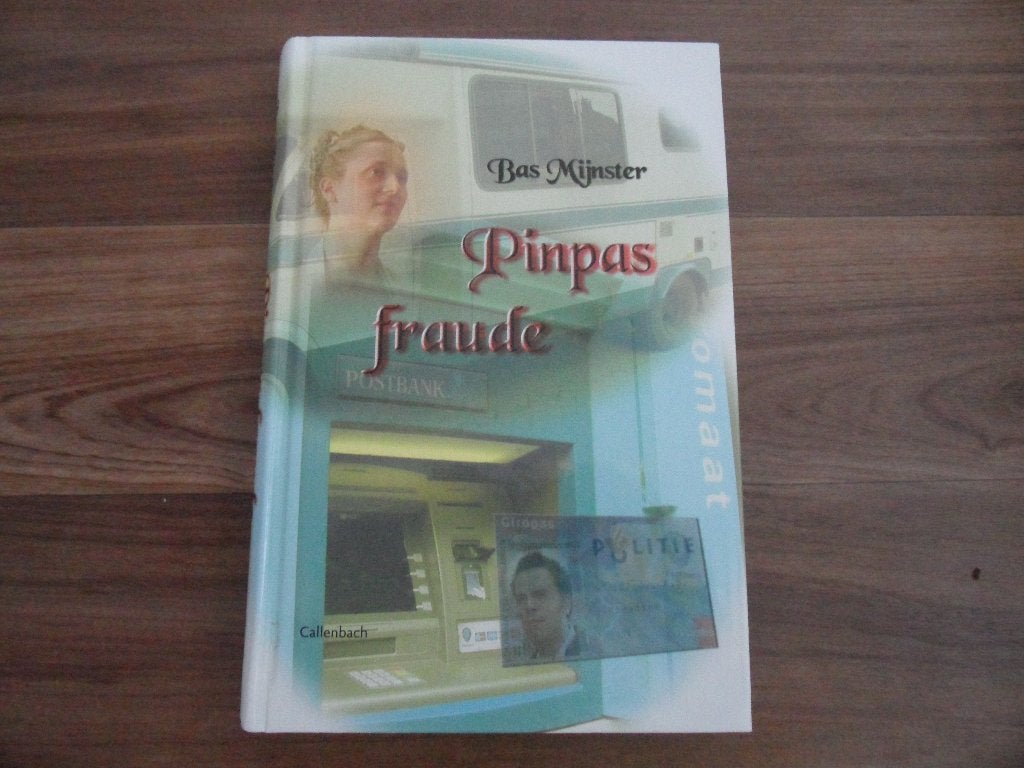 Pinpas fraude- Bas Mijnster, Ophalen of Verzenden, Gelezen