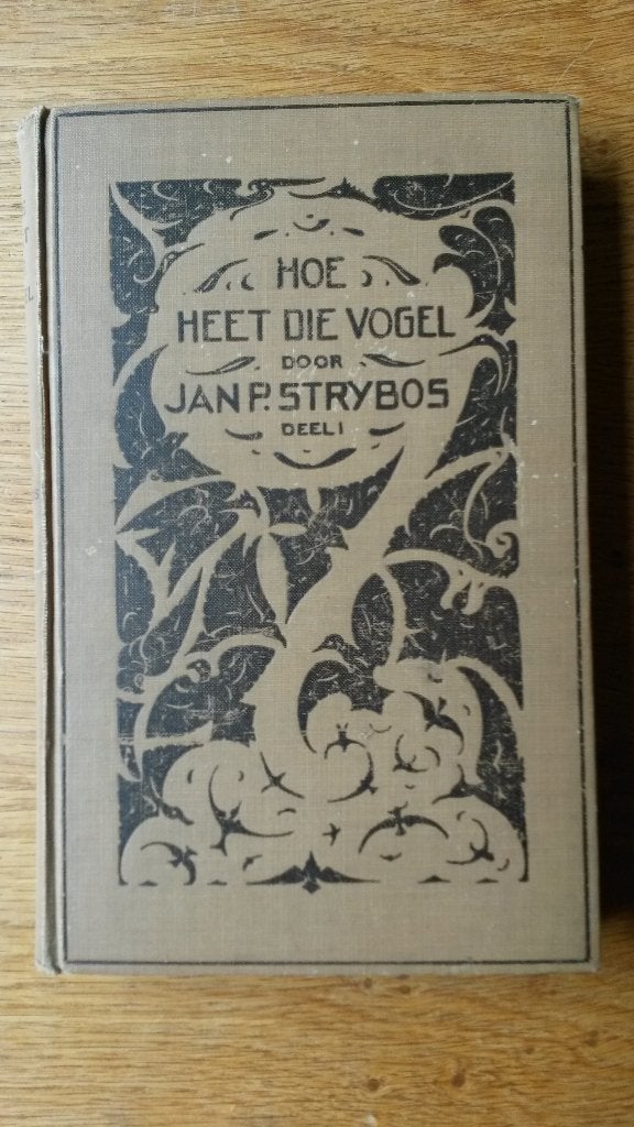 Hoe heet die vogel deel 1, Jan P. Strijbos, 1927, Fries, Gelezen, Jan P. Strijbos, Ophalen of Verzenden, Vogels