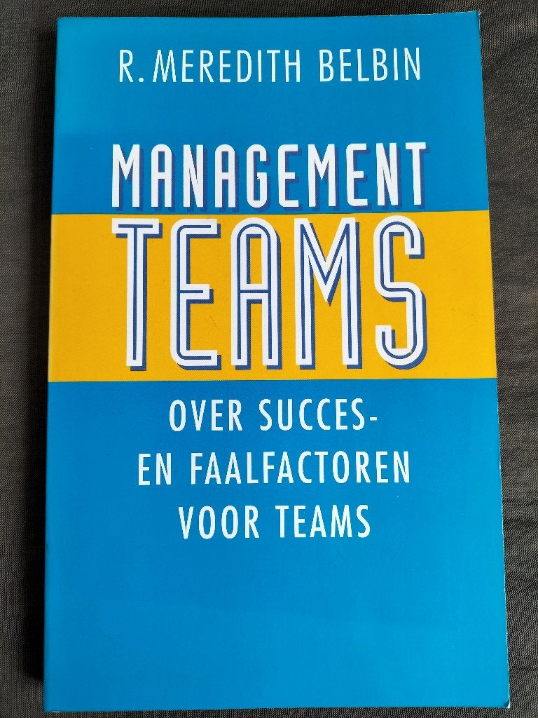 R. Meredith Belbin - Managementteams, Ophalen of Verzenden, Zo goed als nieuw, Management, R. Meredith Belbin