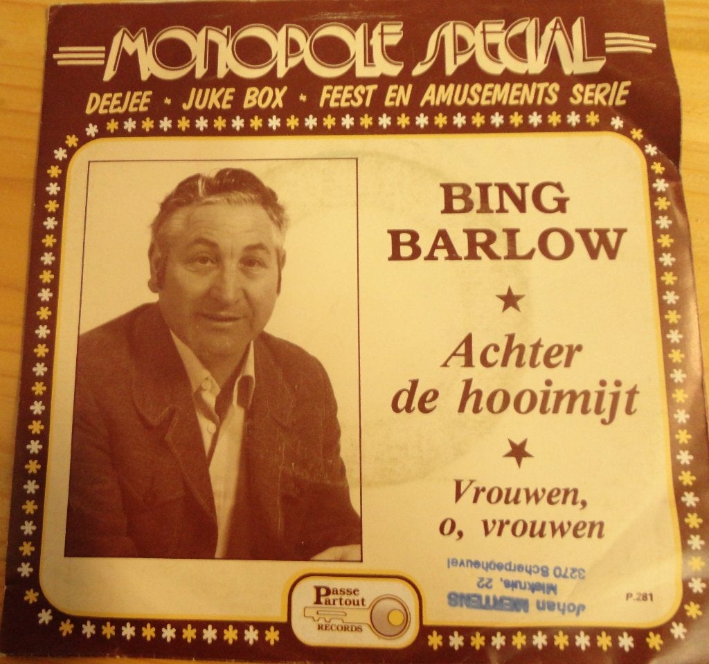 Bing Barlow > Achter de hooimijt, Ophalen of Verzenden, Gebruikt, 7 inch, Nederlandstalig