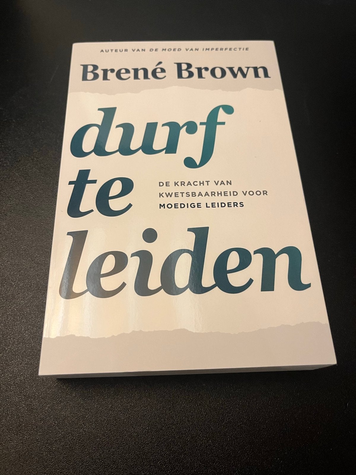 Durf te leiden - Brené Brown (nieuw), Boeken, Ophalen, Nieuw