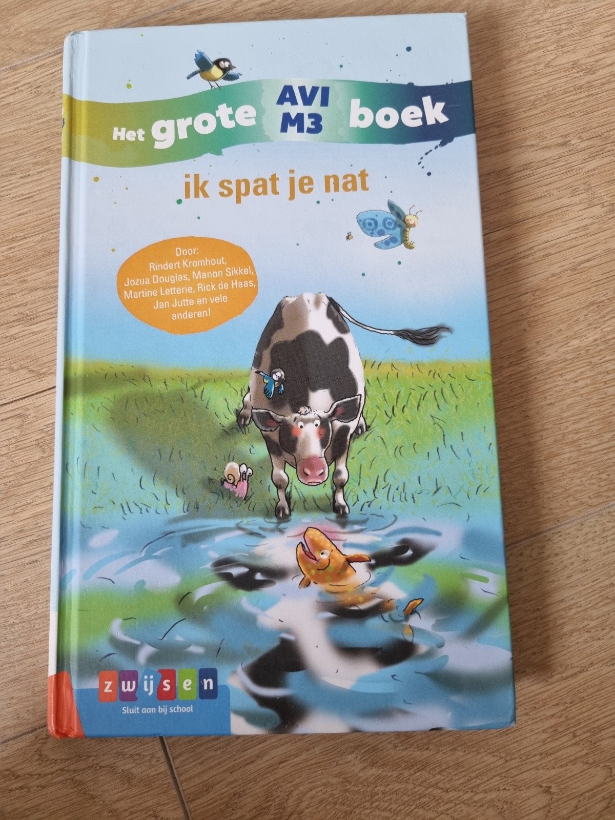 Het grote AVI M3 boek - Ik spat je nat (Zwijsen), Boeken, Ophalen of Verzenden, Zo goed als nieuw, Rindert Kromhout, Jozua Douglas, Martine Letterie e.a.
