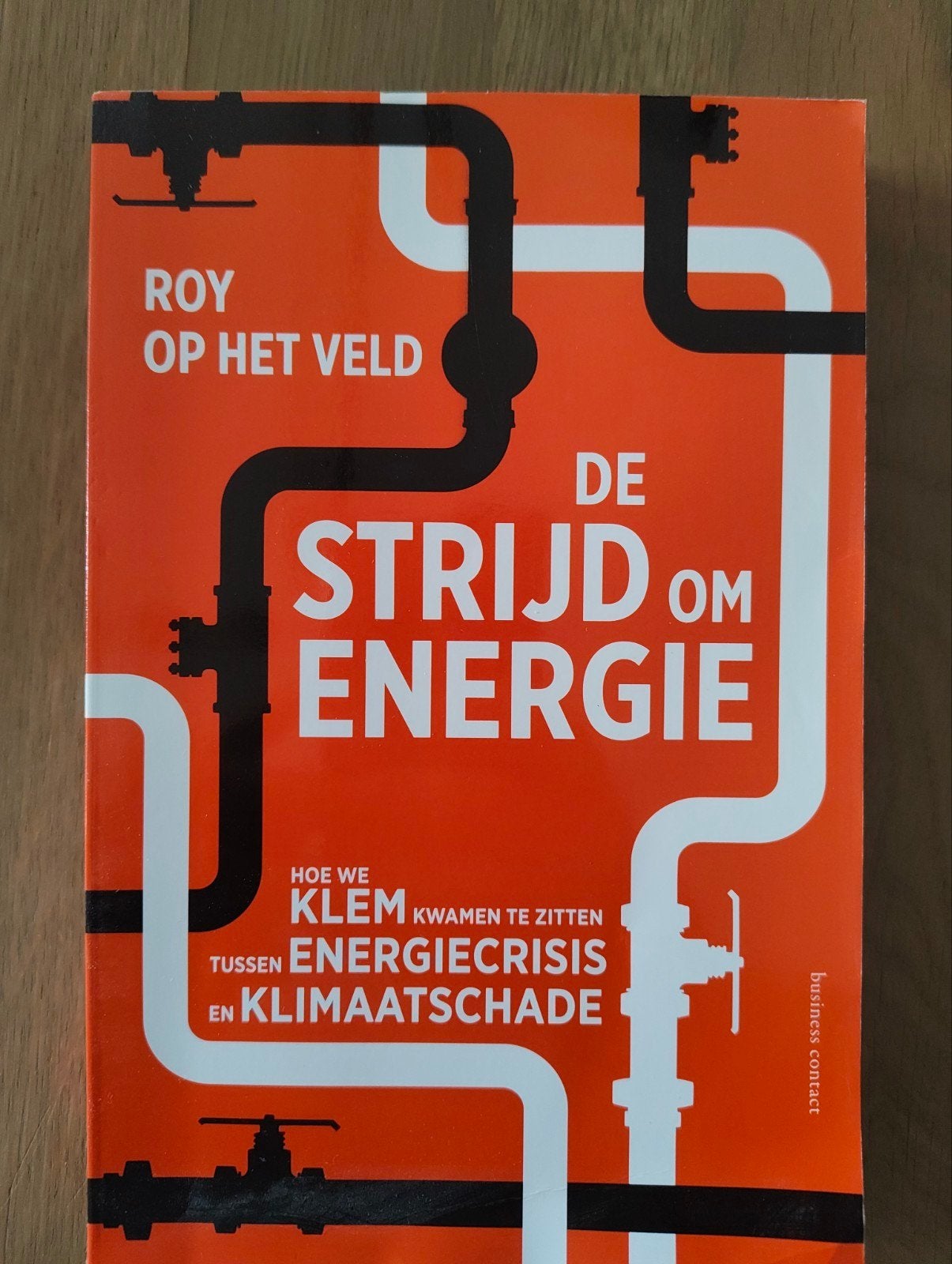 De Strijd om Energie - Roy op het Veld (Boek), Ophalen of Verzenden, Zo goed als nieuw, Roy op het Veld, Nederland