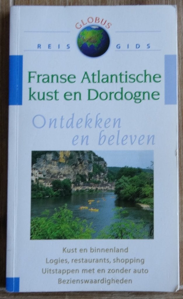 Globus Reisgids Franse Atlantische Kust / Dordogne, Overige merken, Europa, Ophalen of Verzenden, Zo goed als nieuw