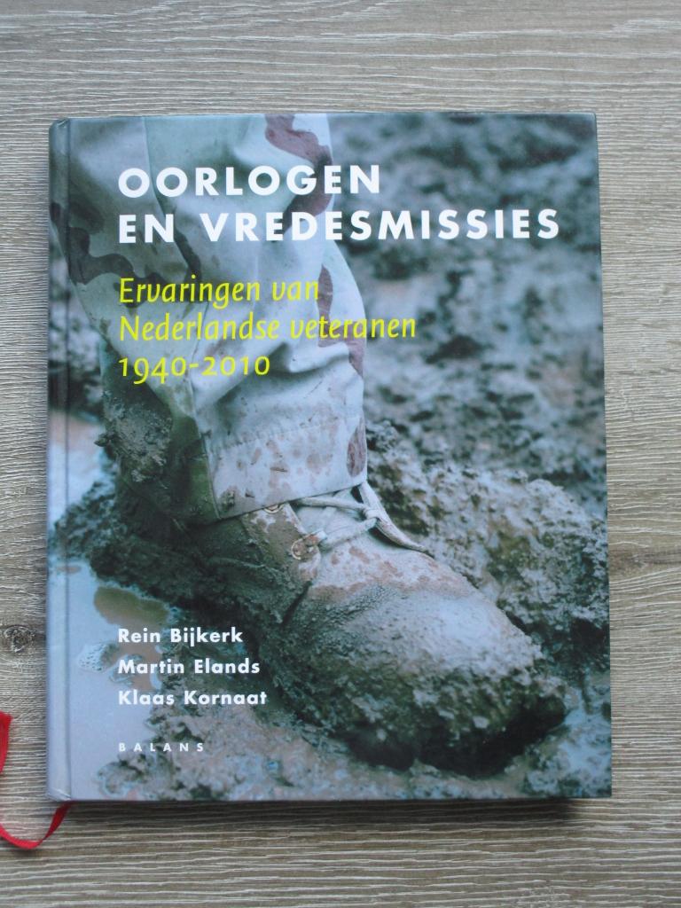 Oorlogen en vredesmissies. Ervaringen van Nederlandse vete, Boeken, Ophalen of Verzenden, Tweede Wereldoorlog, Gelezen, Overige onderwerpen