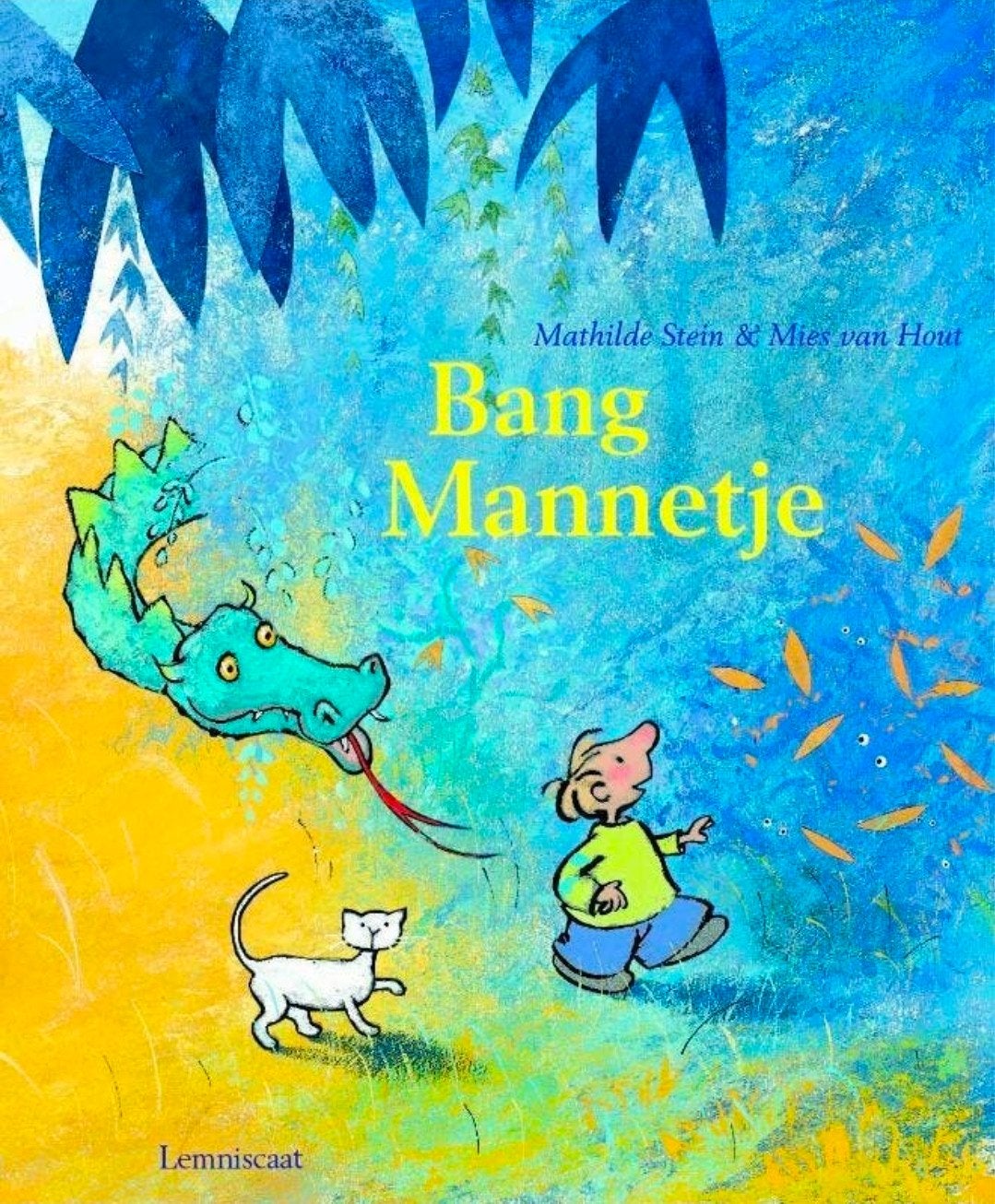 Bang Mannetje - Mathilde Stein & Mies van Hout Lemniscaat, Mathilde Stein & Mies van Hout, Fictie algemeen, Jongen of Meisje, Ophalen of Verzenden