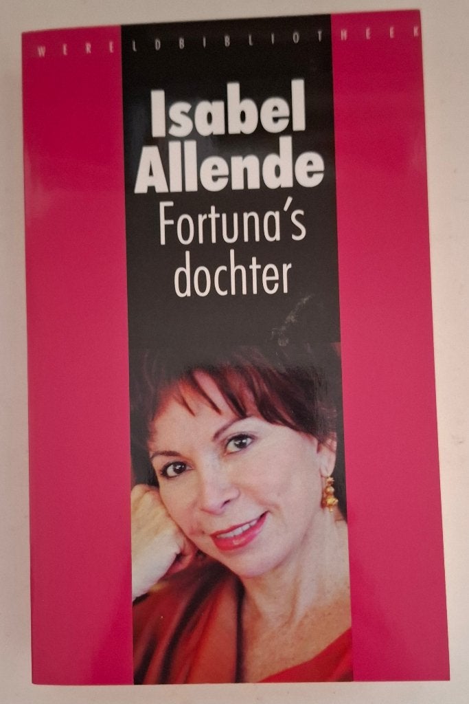 Fortuna's dochter, Isabel Allende, Boeken, Ophalen of Verzenden, Zo goed als nieuw, Isabel Allende, Wereld overig