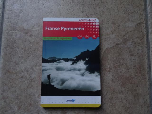 Franse Pyreneeen ; anwb actief reisgids, Boeken, Fiets- of Wandelgids, Europa, Ophalen of Verzenden, Zo goed als nieuw