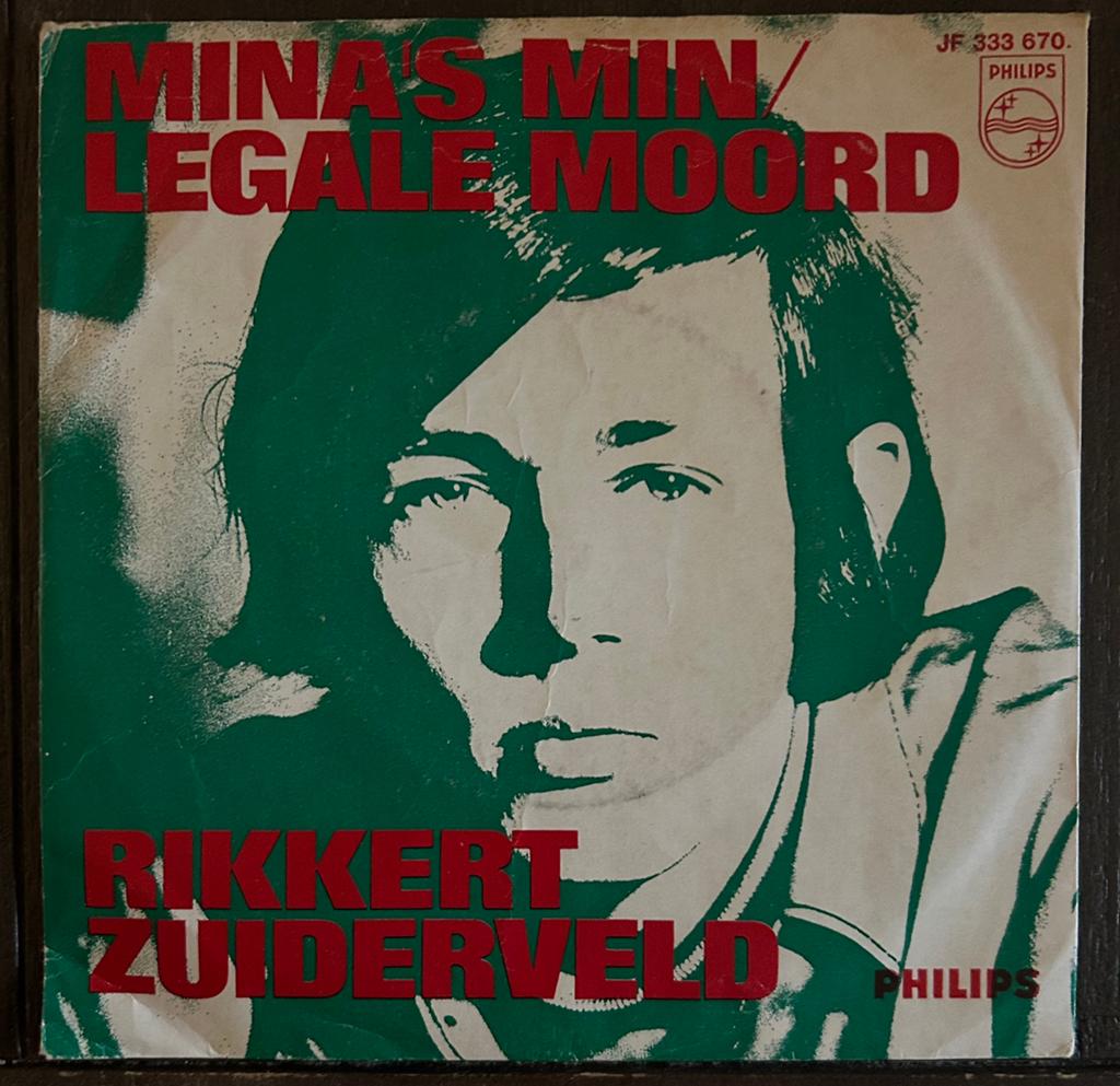 Rikkert Zuiderveld - Mina's Min / Legale Moord (Single), Originele persing, Ophalen of Verzenden, Gebruikt, Nederlandstalig